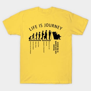 life is Journey T-Shirt